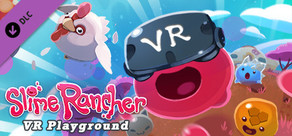 Slime Rancher: VR Playground