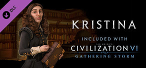 Sid Meier's Civilization® VI: Gathering Storm