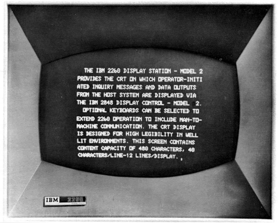 IBM 2260 display showing 12 lines of 40 characters. Image from 2260 Operator Manual.