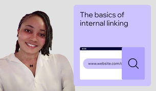 The fundamentals of internal linking for SEO