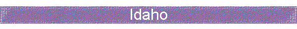 Idaho