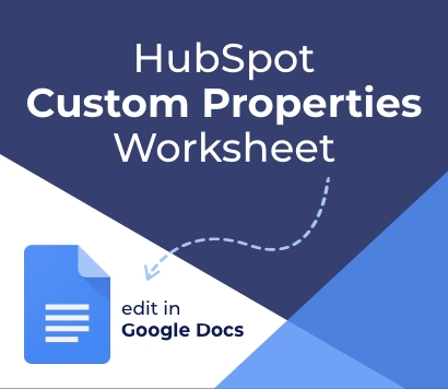 HubSpot Custom Properties Worksheet