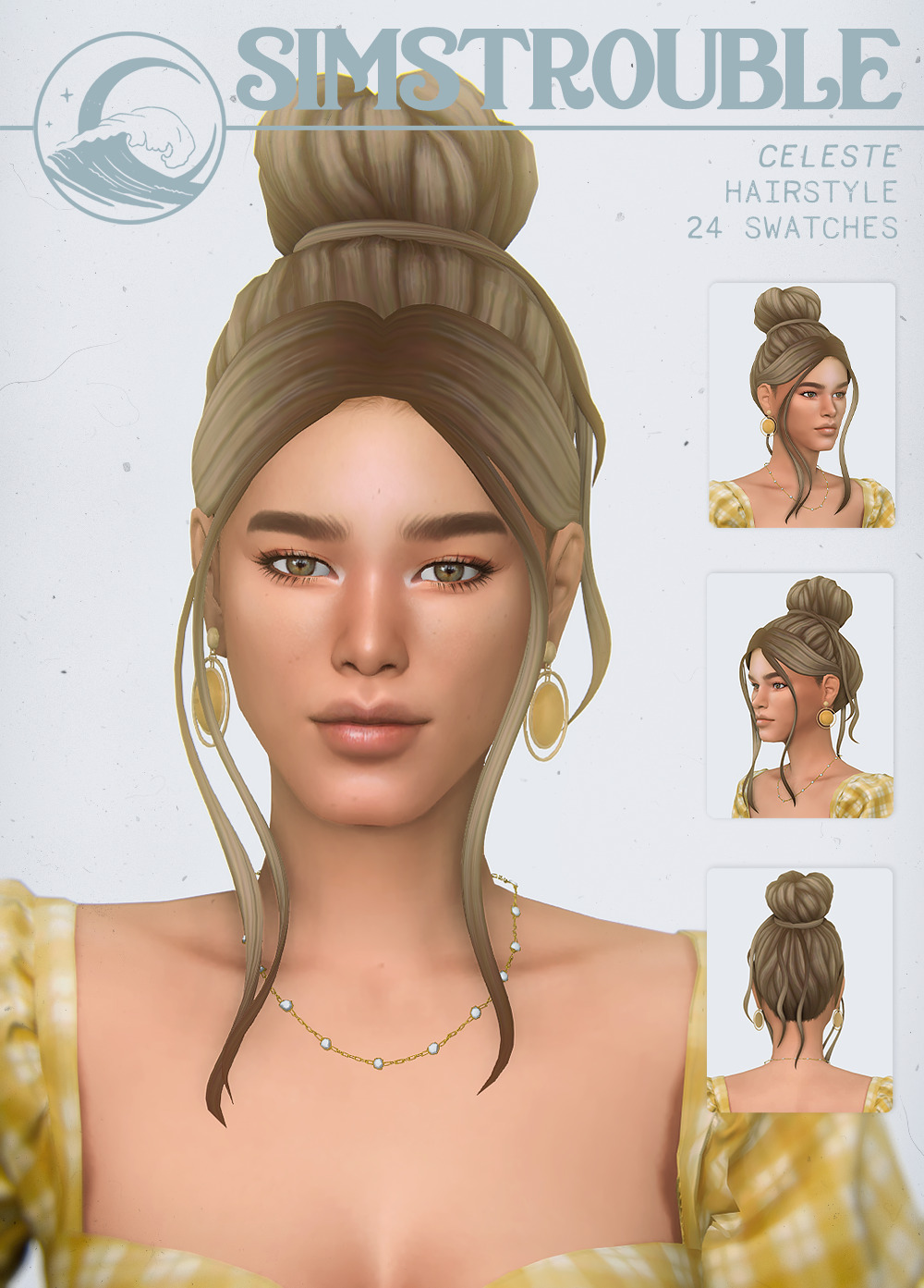 CELESTE by simstrouble What screams summer more than a super high bun? 🥵🌞
• Base Game Compatible
• 24 Swatches
• Two Versions
• All LODs, Hat Compatible, All Maps, V1 7k poly | V2 4k poly
download (Patreon, free) | Instagram | Pinterest