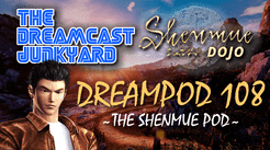 DreamPod with Shenmue Dojo