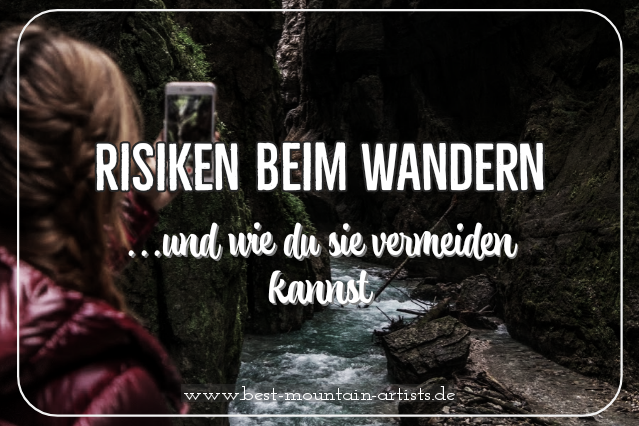 Risiken beim Wandern und wie du sie vorbeugen kannst. 01