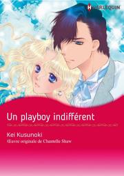 Ikoonprent Un playboy indifférent: Harlequin Comics