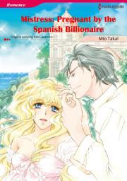 Icon image Mistress: Pregnant by the Spanish Billionaire: Harlequin Comics