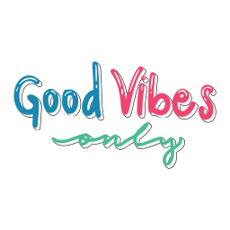 Good vibes only sticker