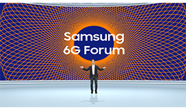 Samsung Electronics Unfolds the Next Generation Communications Technology at the First Samsung 6G Forum