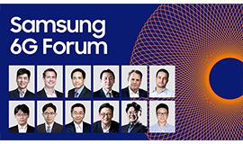 Industry Experts Discuss the Present, Potential and Future of Next-Generation Communications Technologies at Samsung's First-Ever 6G Forum