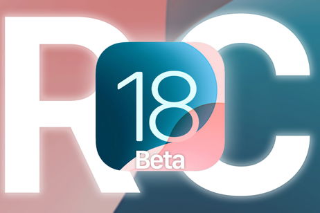 Apple lanza iOS 18 RC: la última beta antes del lanzamiento final