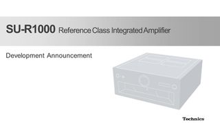 Technics teases SU-R1000 Reference Class integrated amplifier