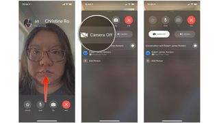 Steps for how to turn off video while on a FaceTime call on iPhone by showing: Swipe up from the bottom pane, tap Camera Off
