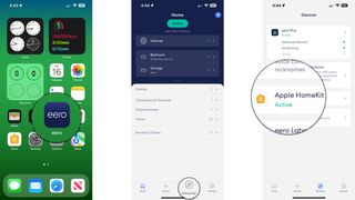 How to disable HomeKit on eero router on iPhone by showing steps: Launch the eero app, Tap Discover, Tap Apple HomeKit.