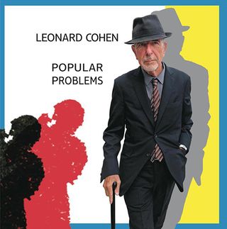 Leonard Cohen – Popular Problems (2014)