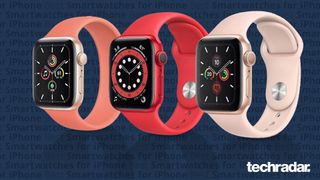The best smartwatch for iPhone including Apple Watch SE, Apple Watch 6 and Apple Watch 5
