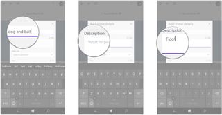 Type a name. Tap the Description field. Type a description.