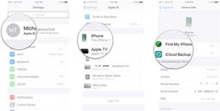 Tap your Apple ID, tap a device, tap Find My iPhone or iCloud Backup