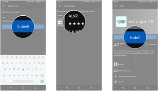 Tap Submit. Tap Air Light VR. Tap Install.