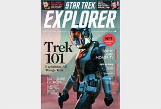 Cover of the first issue of the relaunched &quot;Star Trek Explorer&quot; magazine.