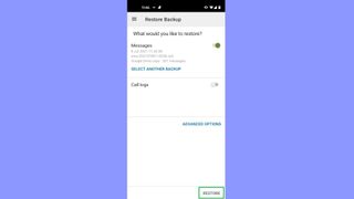 How to backup and restore text messages on Android step 10: Tap Restore