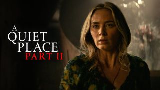 A Quiet Place Part 2: movie starring Emily Blunt