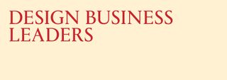 Design Business Leaders subhead: design business leaders