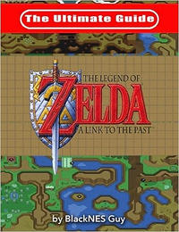 The Ultimate Guide to A Link to the Past