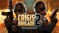 Crisis Brigade 2 Reloaded