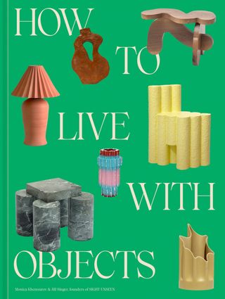 Interior Design Book by Sight Unseen