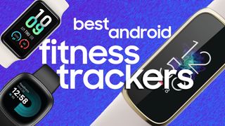 Best fitness trackers for Android