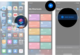 Open Shortcuts, tap +, tap Add Action