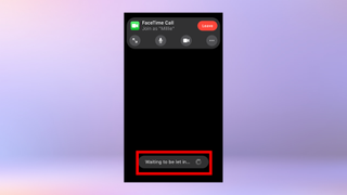 A screenshot of Facetime on Android showing a user waiting to be let into a call