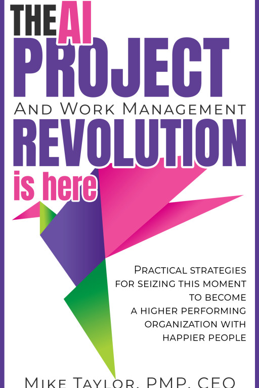 Innovative-e CEO Mike Taylor Publishes Revolutionary Book With Strategies to Leverage AI to Become a Higher Performing Organization With Happier People