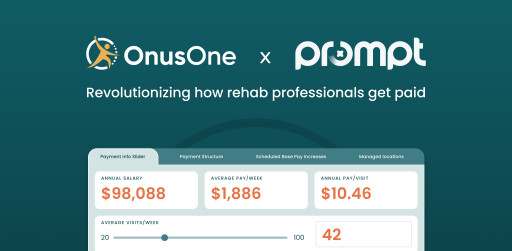 Prompt Acquires OnusOne to Transform Compensation Models in Rehab Therapy