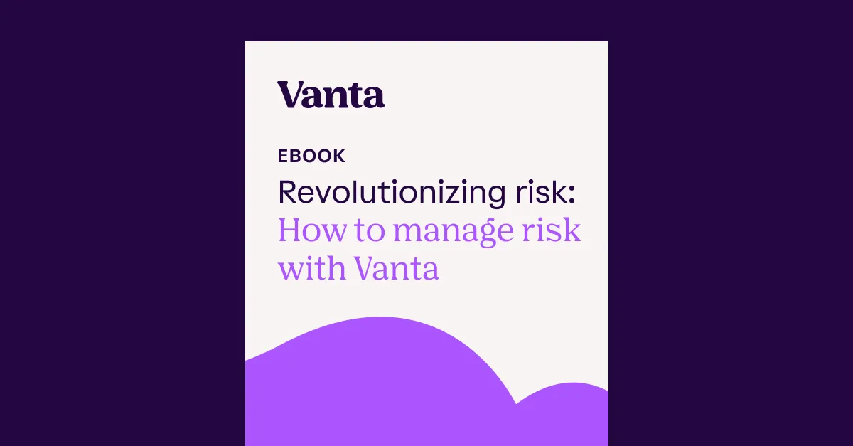 The cover of the book revolutionizing risk how to manage risk with Vanta.