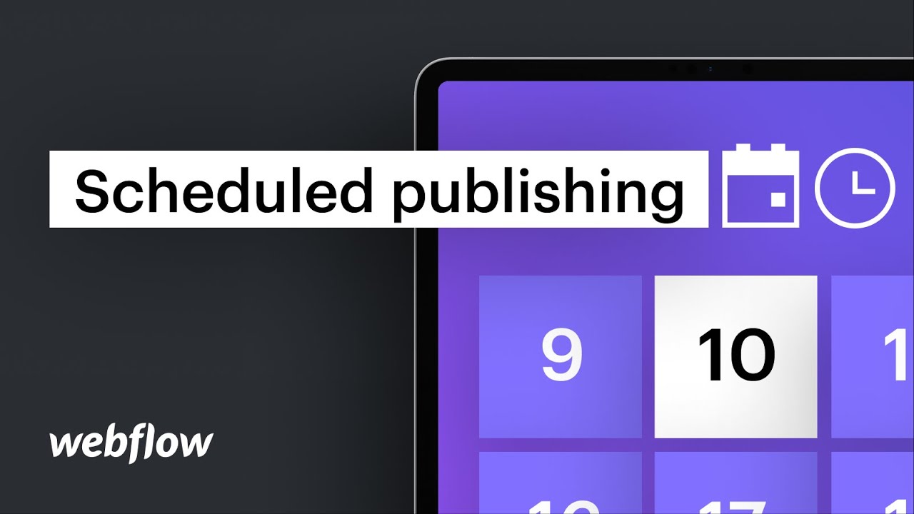 Scheduled publishing