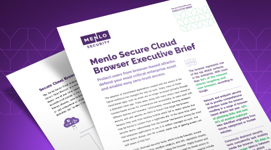 Navigation Thumbnail of executive brief summary on Menlo Secure Cloud Browser Extension