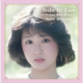 Seiko My Love -Yoshiko Miura Works- ［2Blu-spec CD2+ブックレット］