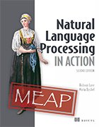 Cover image for the book 'Natural Language Processing in Action' by Hobson Lane and Maria Dyshel.