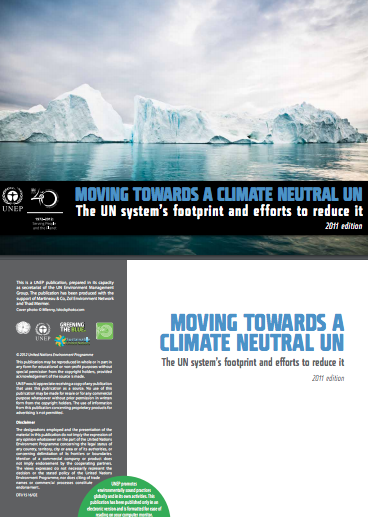 Moving Towards a Climate Neutral UN 2011