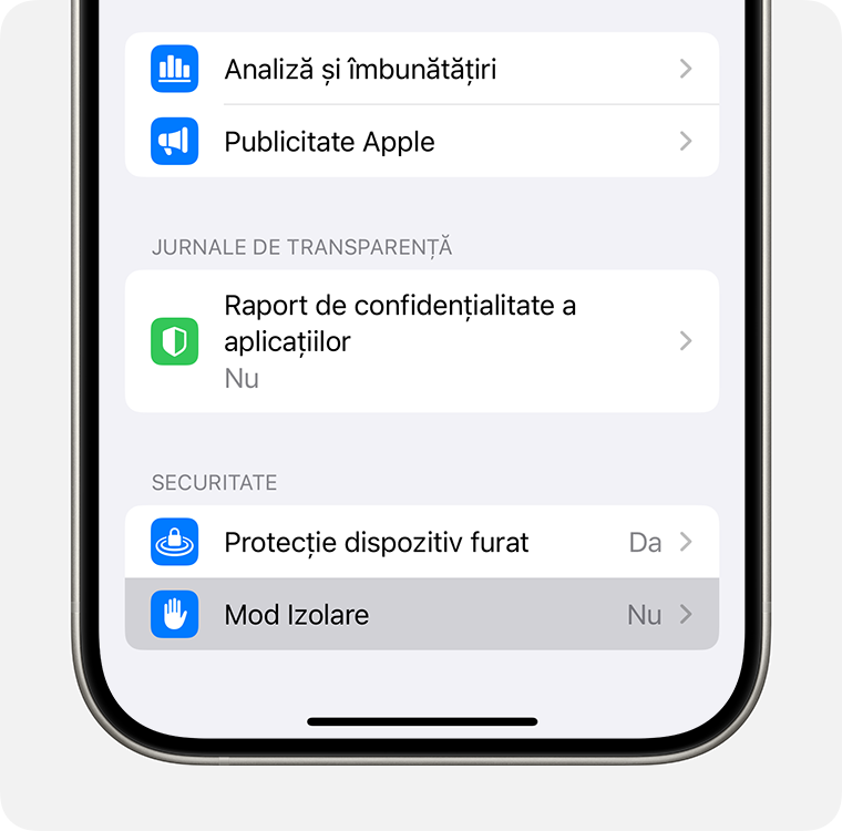 În configurările Intimitate și securitate de pe iPhone, activează Mod Izolare.