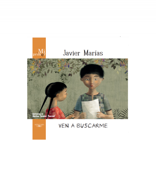 Ven a buscarme - Javier Marías