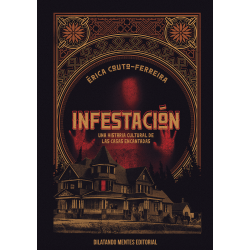 Infestación. Una historia...