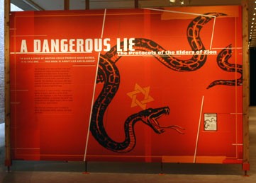 'A Dangerous Lie: The Protocols of the Elders of Zion' opened in the Gonda Education Center at the United States Holocaust Memorial ...