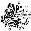 Bad Vibrations Records image