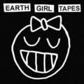 Earth Girl Tapes image