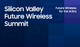 Samsung Electronics Hosts Silicon Valley Future Wireless Summit