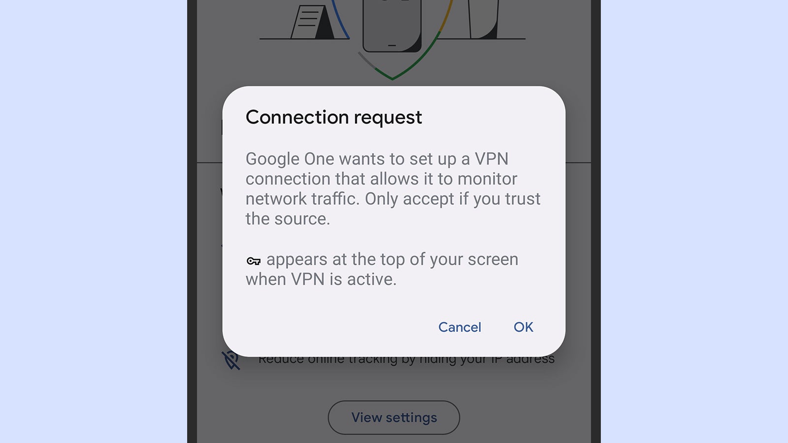 When your phone is connected to a VPN, you’ll see a persistent notification.