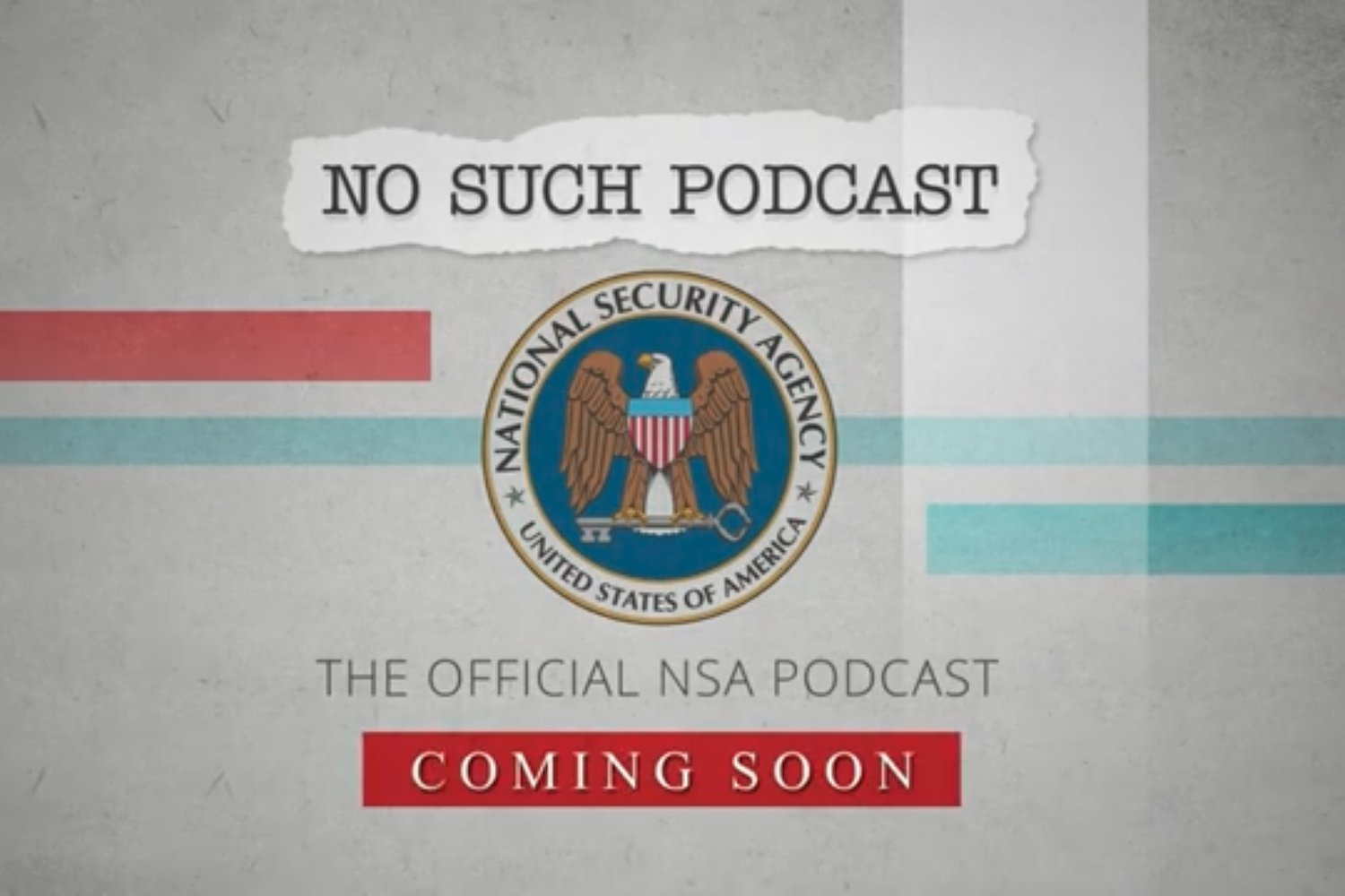 Screenshot from a promotional video for the new NSA podcast No Such Podcast.